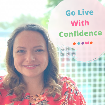 Women's Business Club - Go live with confidence